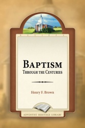 Baptism Through the Centuries